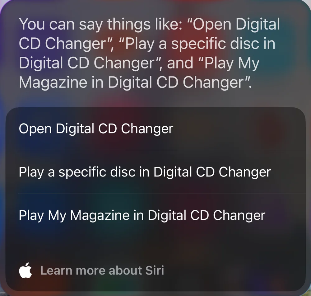 Siri's suggestion sheet listing phrases for CD Changer, ending with Play My Magazine in Digital CD Changer